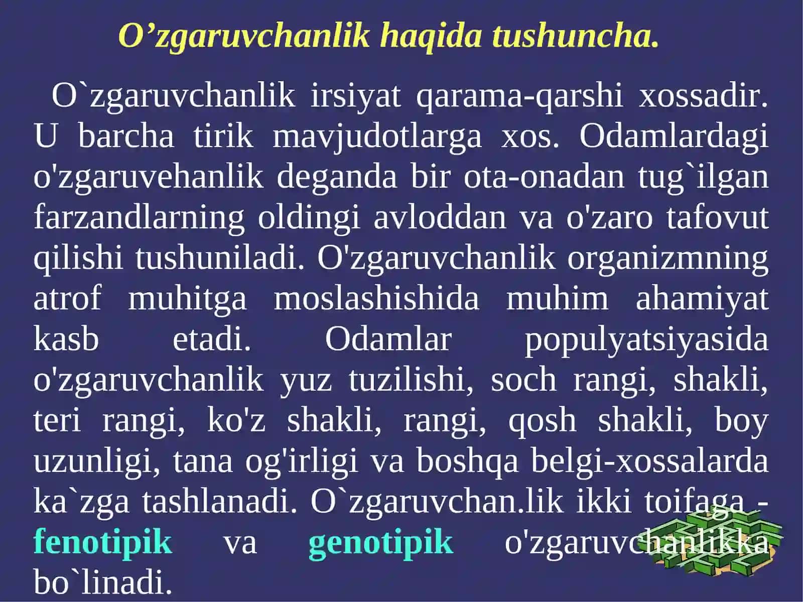 O`ZGARUVCHANLIK VA UNING XILLARI 2