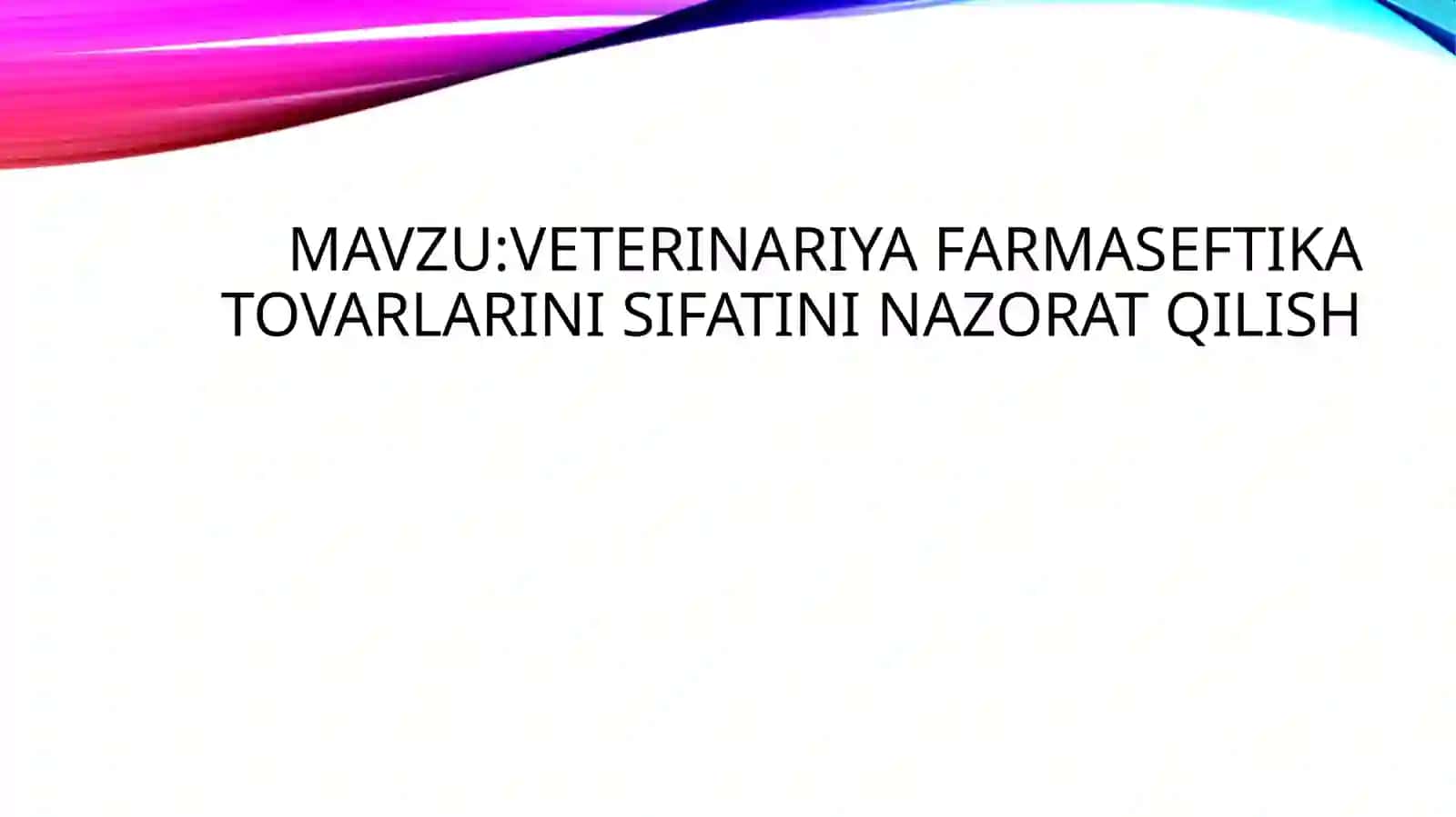 Dorivositalar va Tibbiy Texnika Sifatini Nazorat Qilish 2