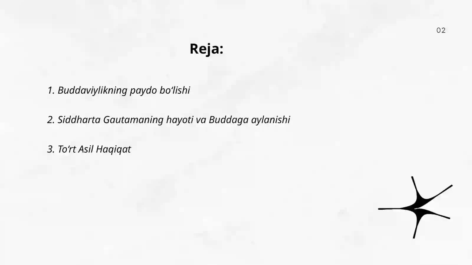 Buddaviylikning paydo bo‘lishi 2