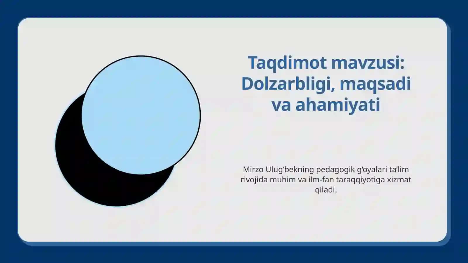 Mirzo Ulug‘bekning pedagogik g‘oyalari 2