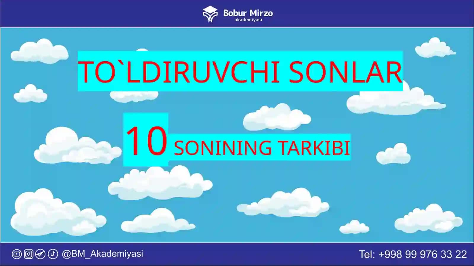 MENTAL ARIFMETIKA TO`LDIRUVCHI SONLAR 10SONINING TARKIBI 2