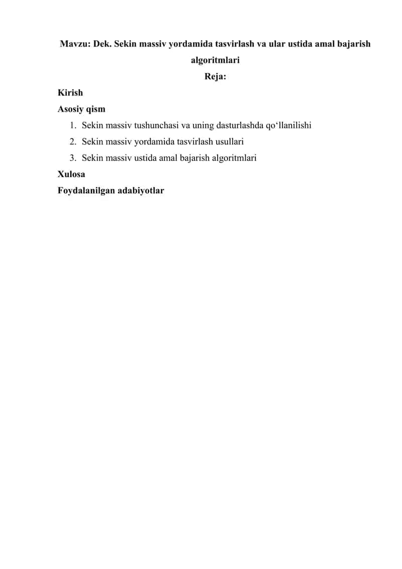 Dek. Sekin massiv yordamida tasvirlash va ular ustida amal bajarish algoritmlari 2