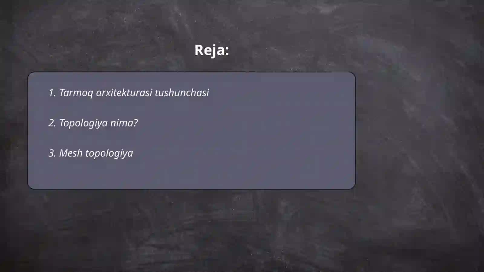 Tarmoq arxitekturasi va topologiyasi tushunchalari 2