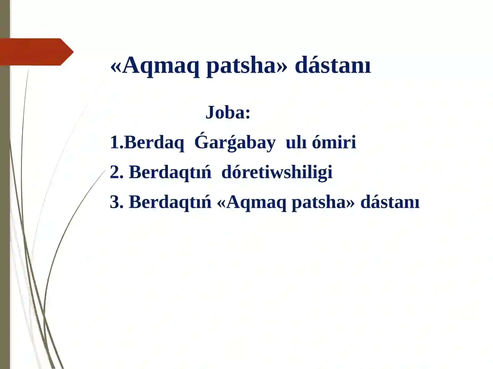 Avtobiografiya: Berdaq Ǵarǵabay ulı ómiri 2