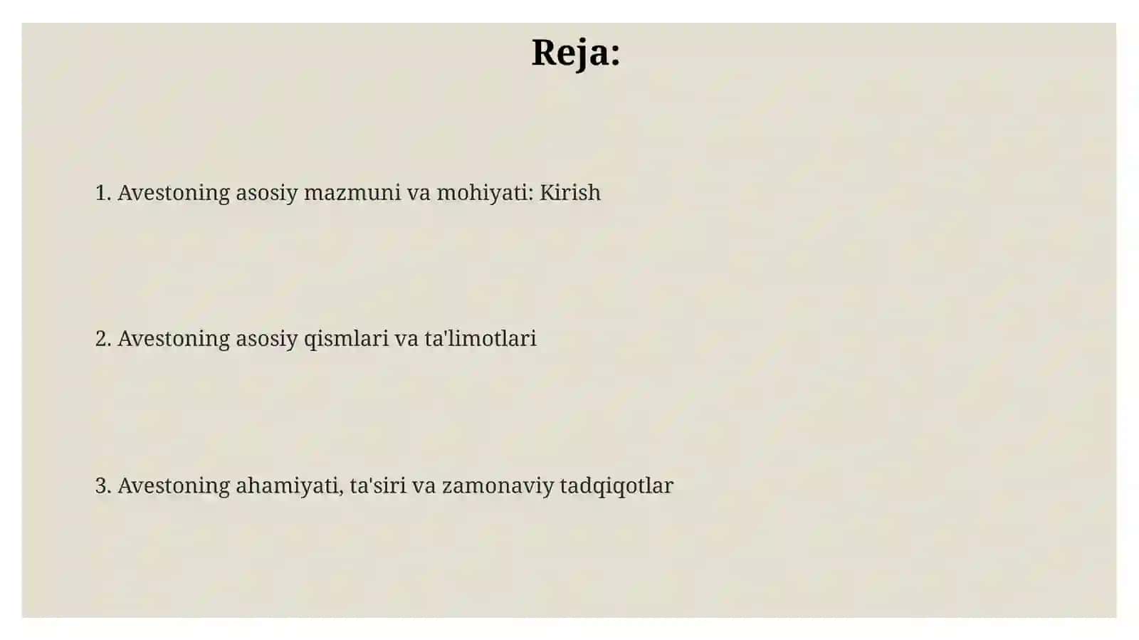“Avesto”ning asosiy mazmuni va mohiyati 2