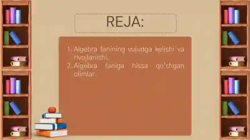 Algebra Fanining Vujudga Kelishi va Rivojlanishi 2