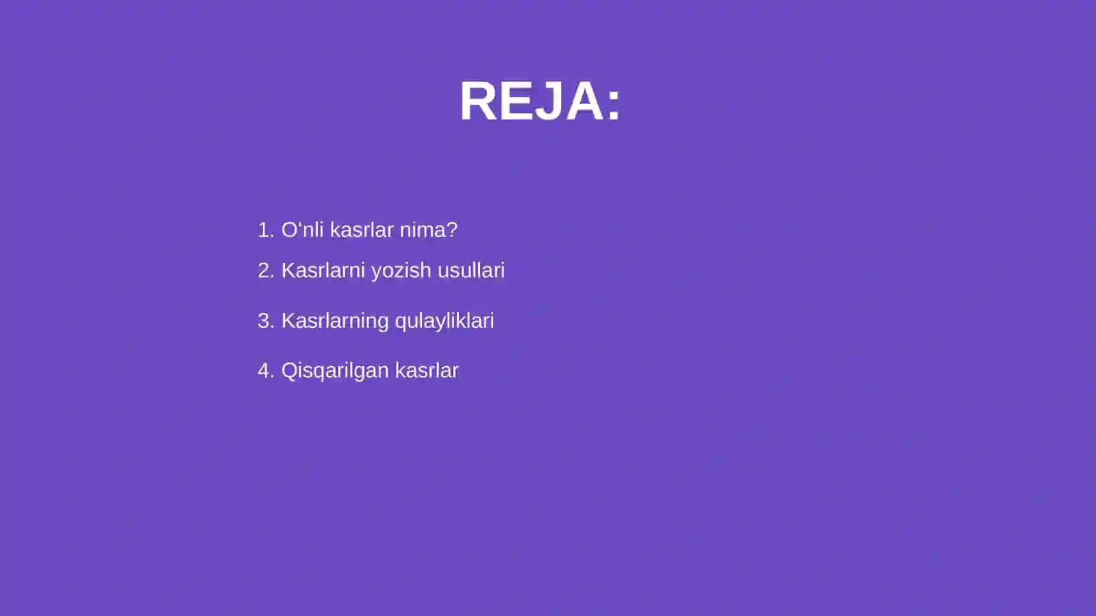 Oʻnli kasrlar va ular ustida arifmetik amallar 2