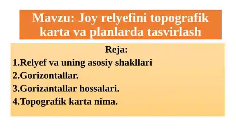JOYRELEFNI TOPOGRAFIK KARTA VA PLANLARDA TASVIRLASH 2
