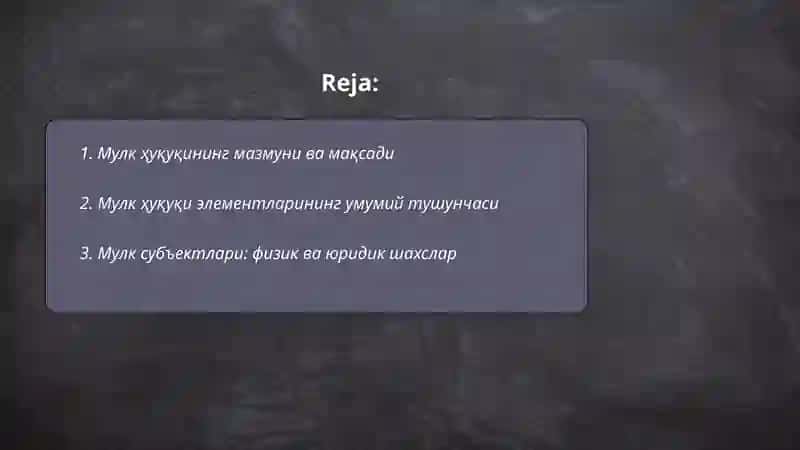 Мулк ҳуқуқи ва унинг элементлари 2