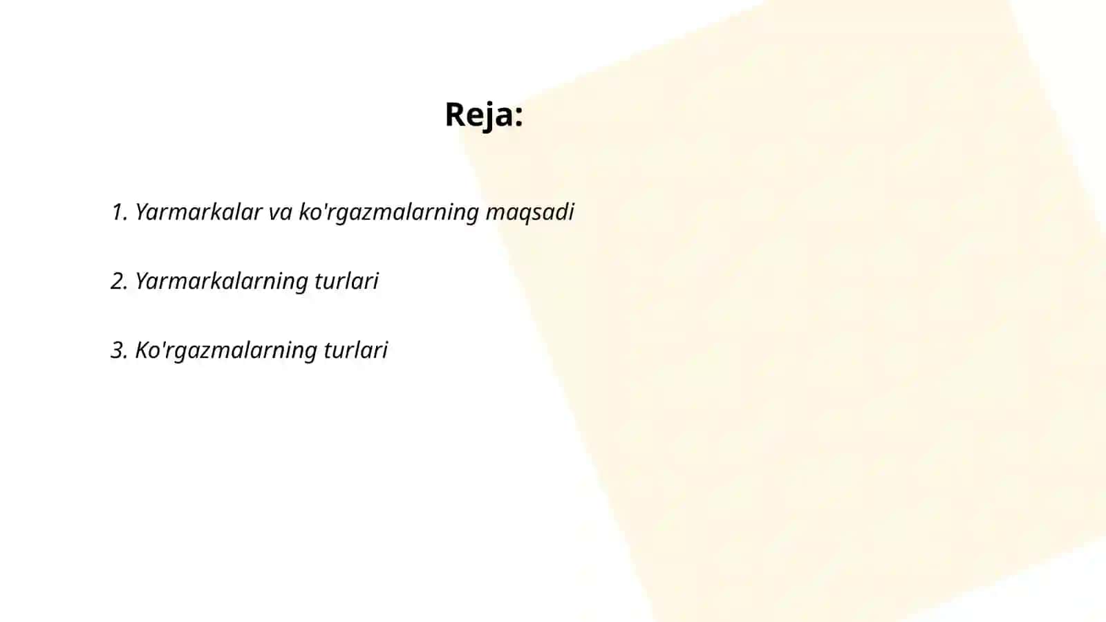 Yarmakalar va ko'rgazmalarning maqsadlari, ularning turlari 2