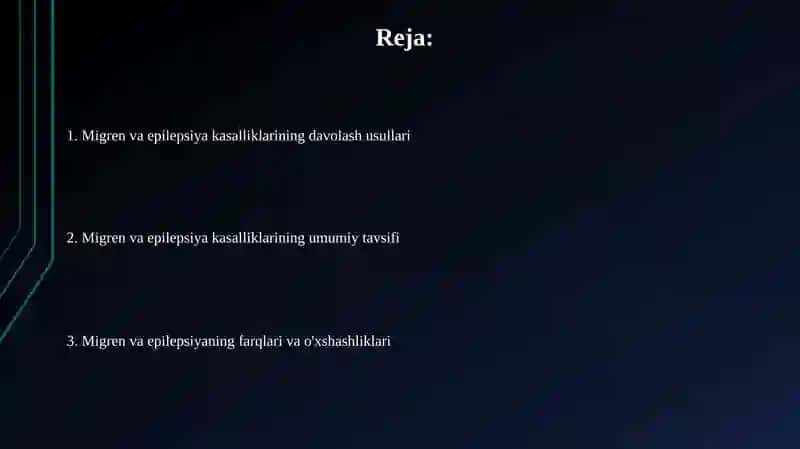 Migren va epilepsiya kasalliklari haqida 2