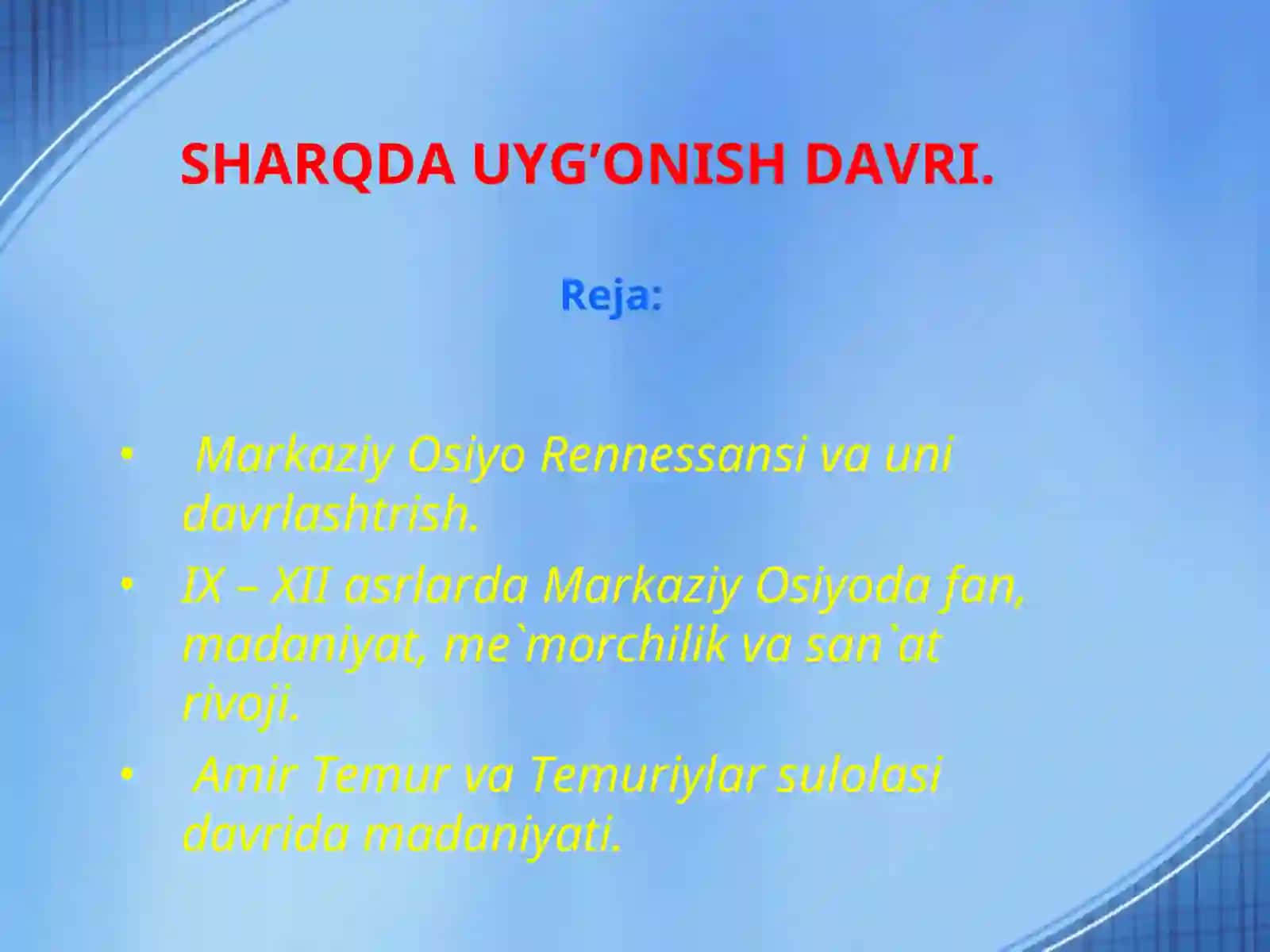 Markaziy Osiyo Rennessansi va uni davrlashtrish 2