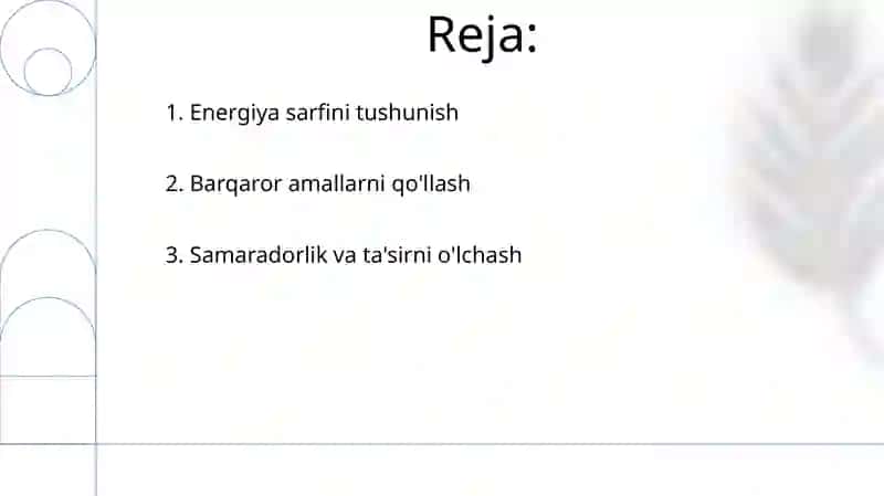 Energiya istemolini hisobga olishning maqsadlari 2