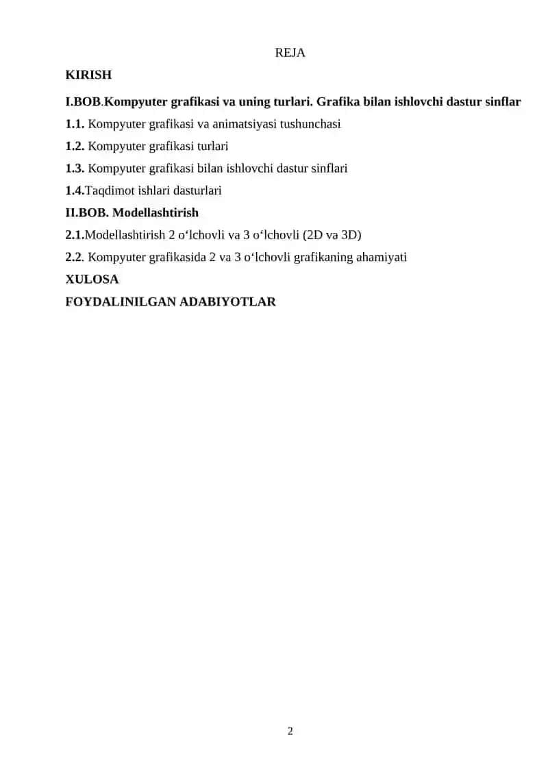 IKKI VA UCH O’LCHAMLI KOMPYUTERLAR GRAFIKASINING TURLARI. 2