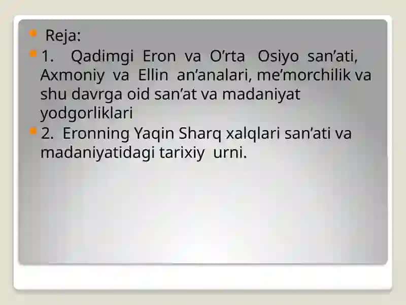 Qadimgi Eron va O'rta Osiyosanati 2