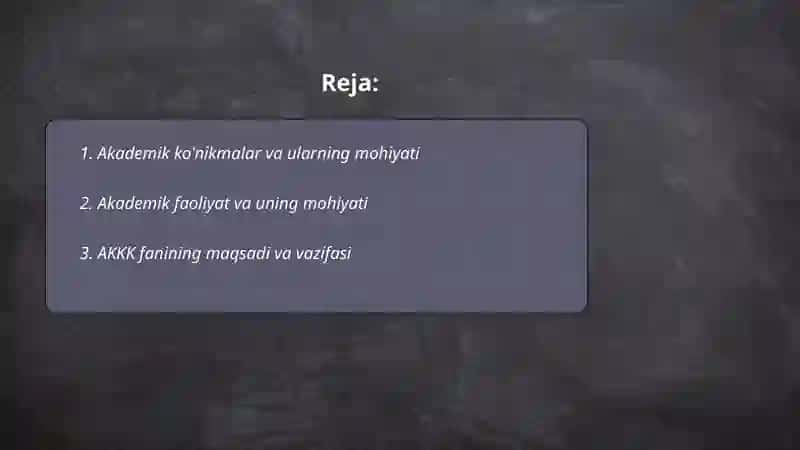 Akademik ko'nikmalar va kasbiy kompetenlik faniga kirish 2