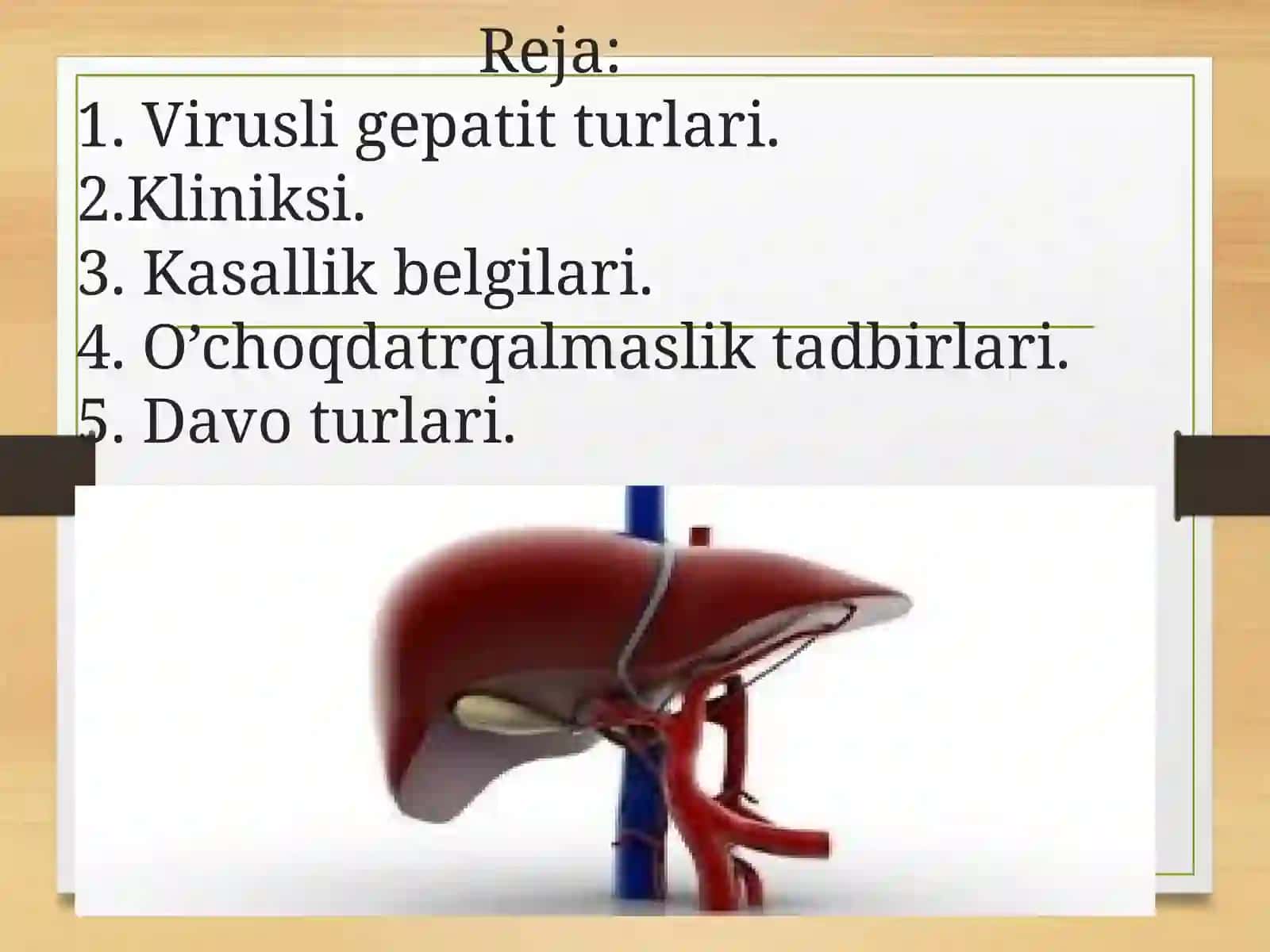 Bakterial va virusli kasalliklarning tarqalishi, yuqishi va ularni oldini olish choralari (virusli gepatit) 2