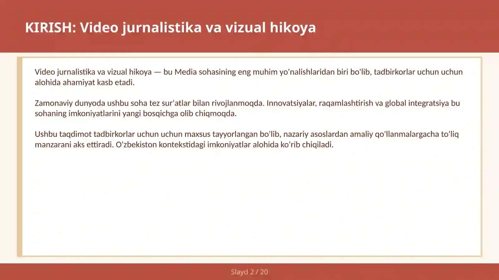 VIDEO JURNALISTIKA VA VIZUAL HIKOYA 2