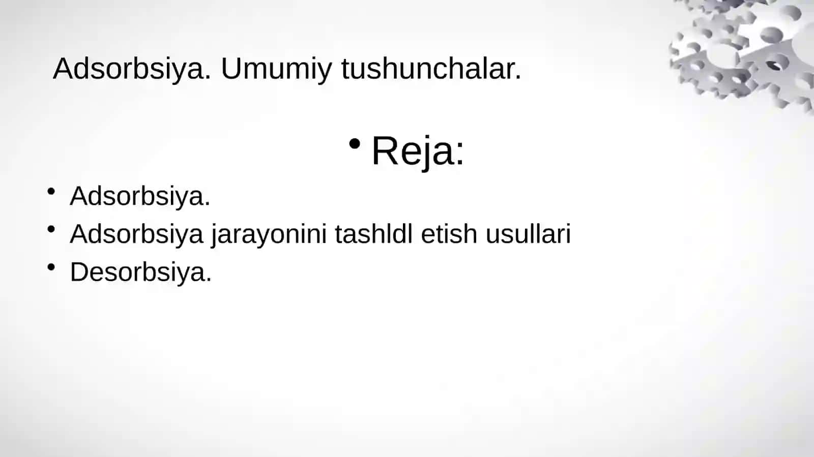 Adsorbsiya. Umumiy tushunchalar 2