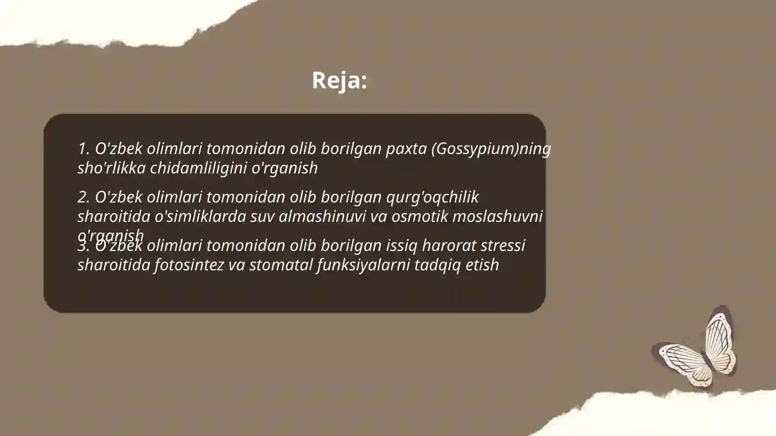 O'simliklar fiziologiyasiga hissa qo'shgan o'zbek olimlarini olib borgan ilmiy tadqiqot ishlari 2