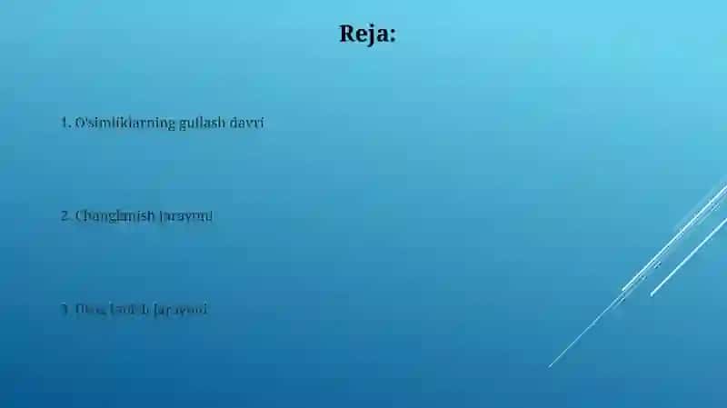 O'simliklarning gullash davri changlanish va urug'lanish xodisasi 2