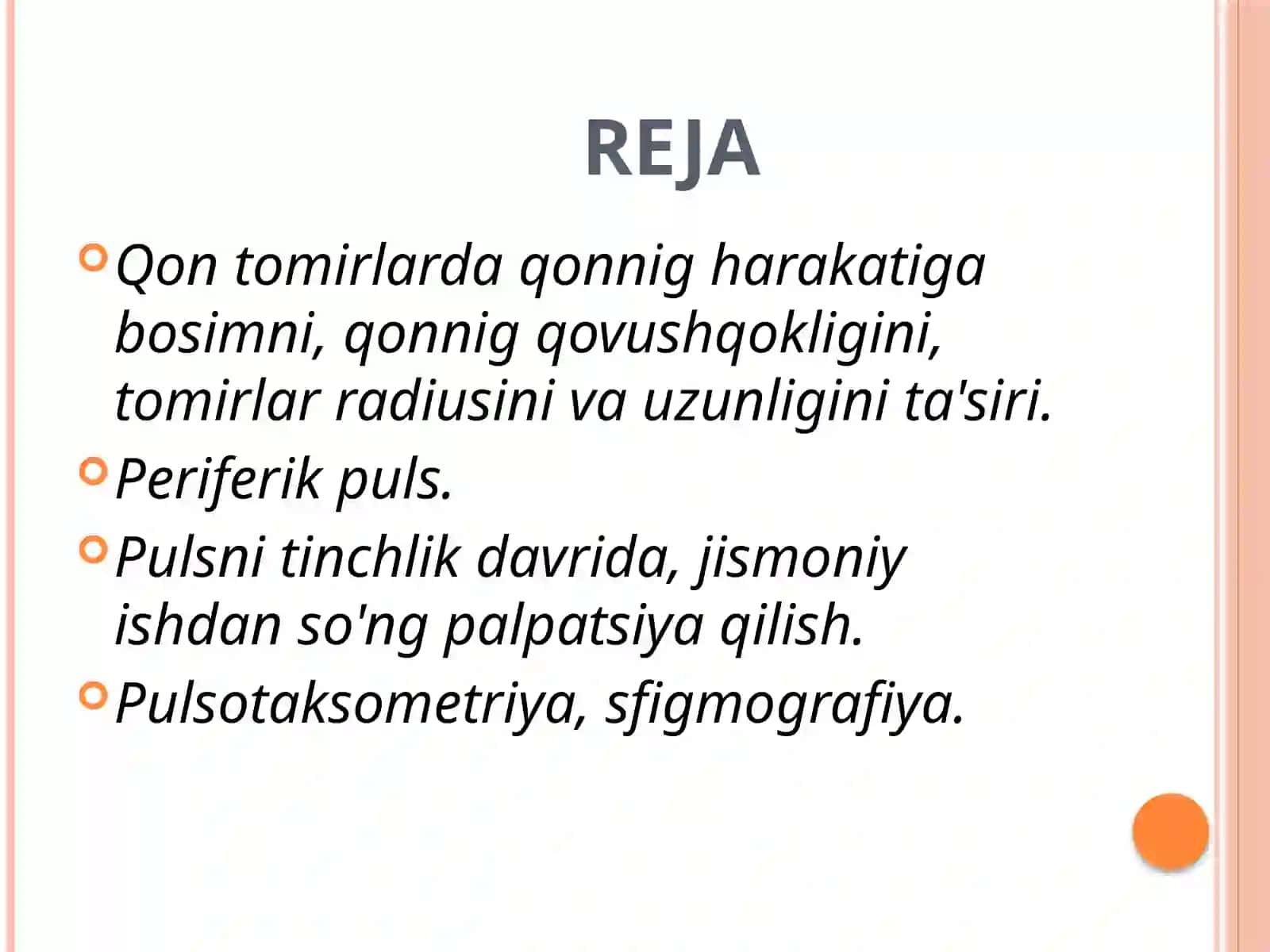 QON TOMIRLARDA QONNING HARAKATI VA PULSNI O’RGANISH 2