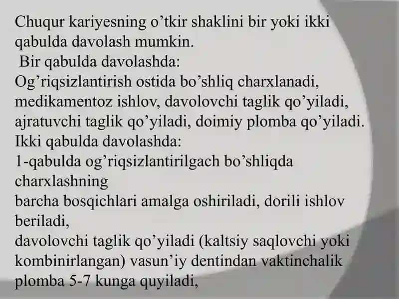 O’tkir chuqur kariyesni davolash usuli. 2
