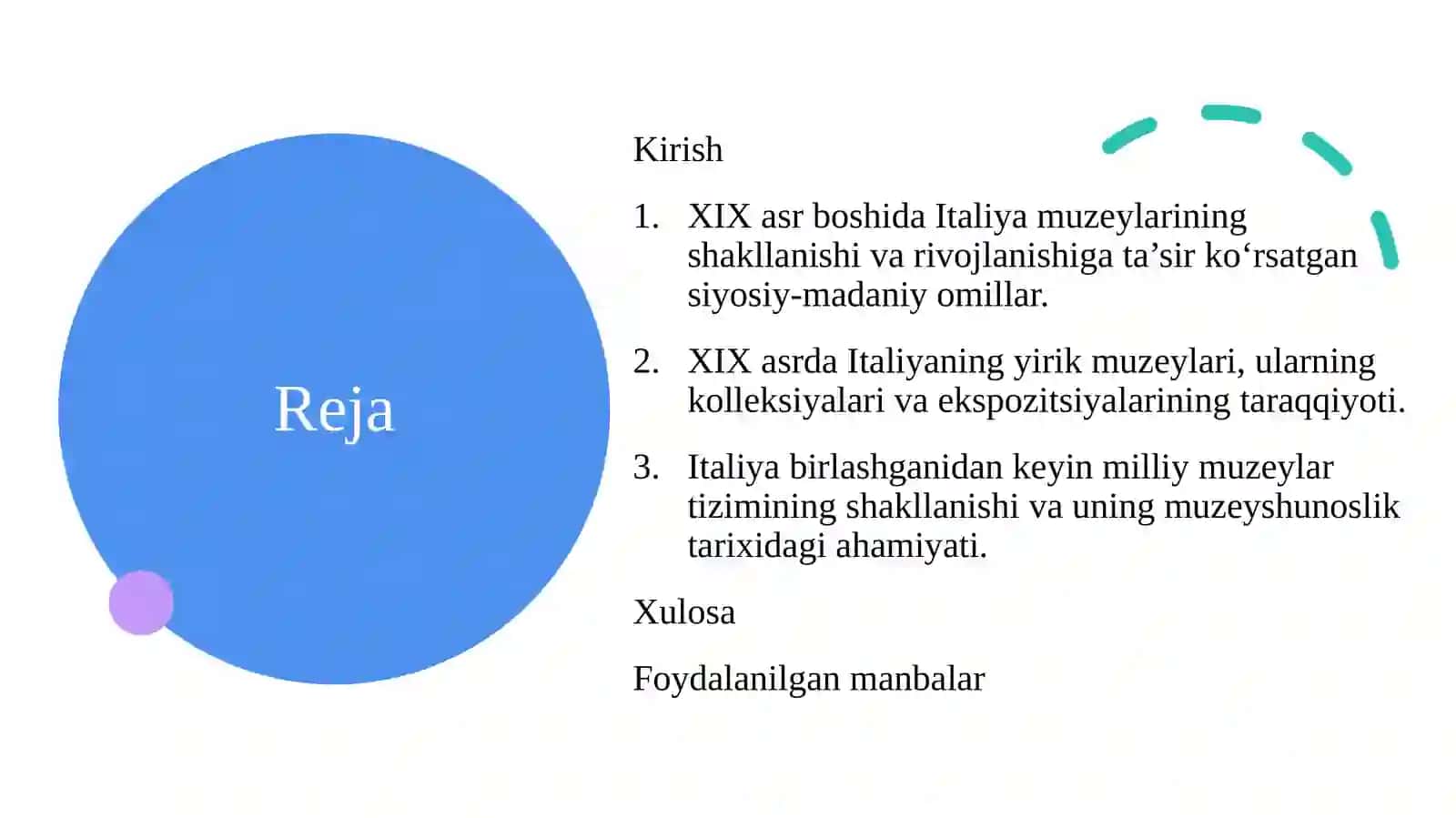 XIX ASRDA ITALIYA MUZEYLARI TARAQQIYOTI 2