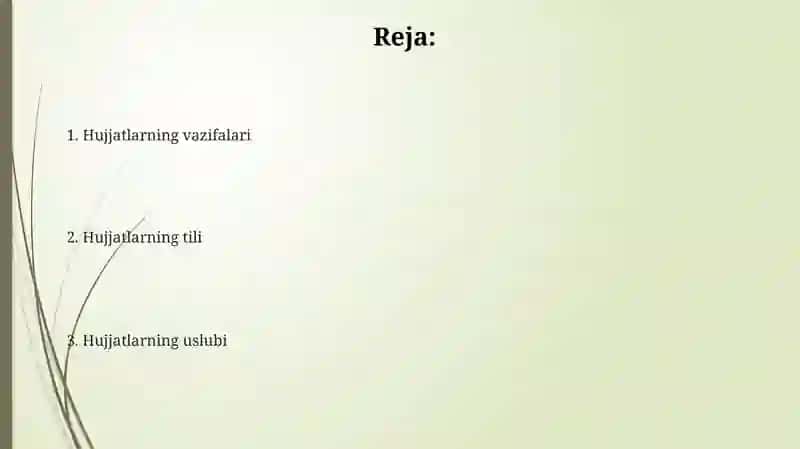 Hujjatlarning vazifalari va tili 2