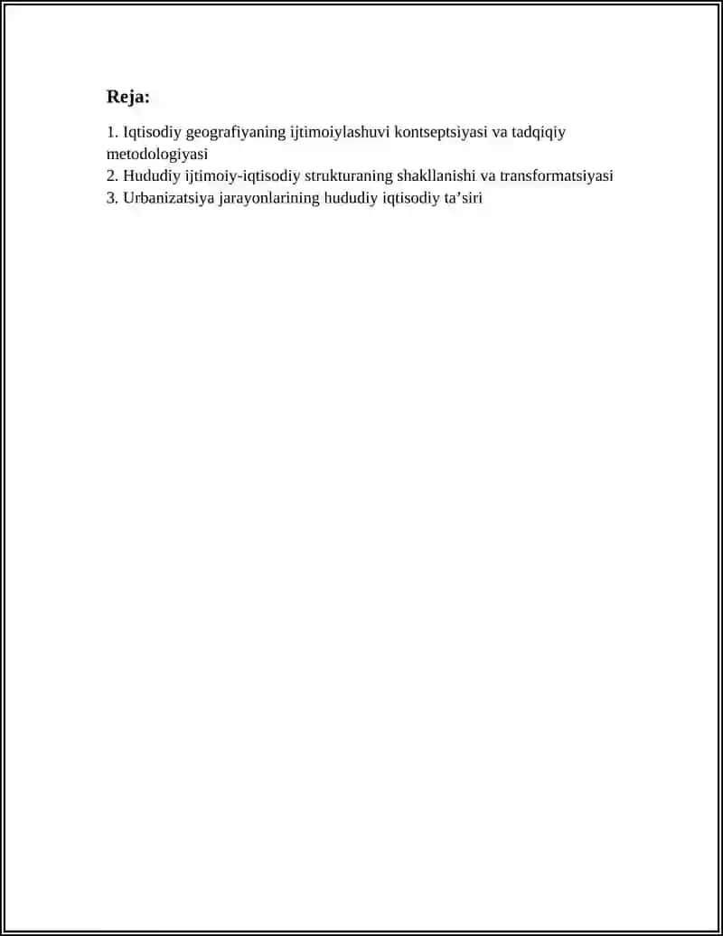 IQTISODIY GEOGRAFIYANING IJTIMOIYLASHUVI JARAYONLARINI OʻRGANISH VA UNGA KOMPLEKS BAHO BERISH 2