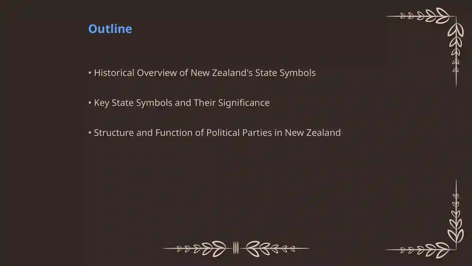 The Goverment state symbols Political Parties and education system of New Zealand 2