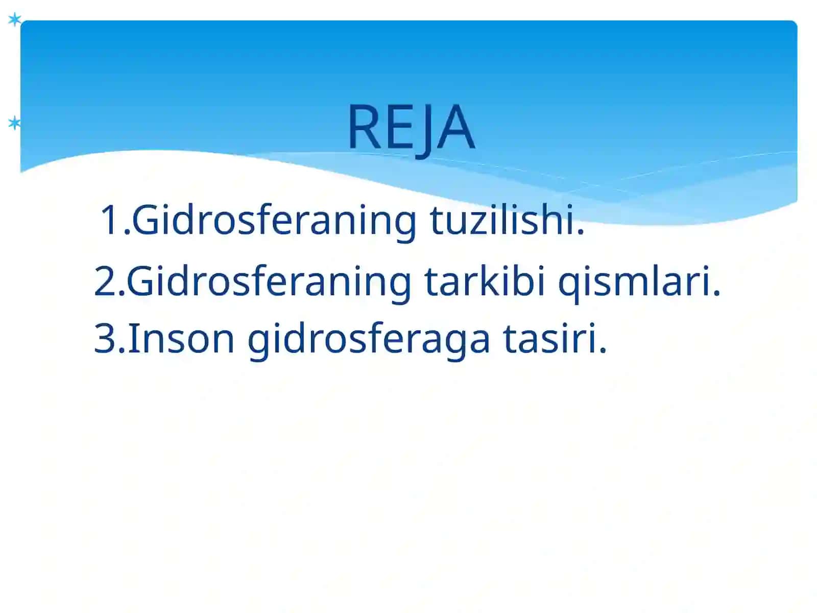 Gidrosfera tuzilishi va tarkibi 2