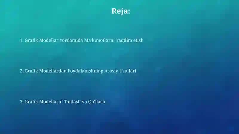 Grafik modellardan foydalanish 2