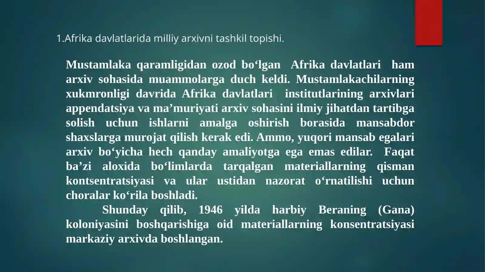 Afrika davlatlarining milliy arxivi tashkil topishi 2