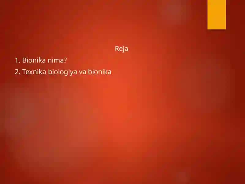 Bionika asoslari va uni inson hayotidagi o’rni 2