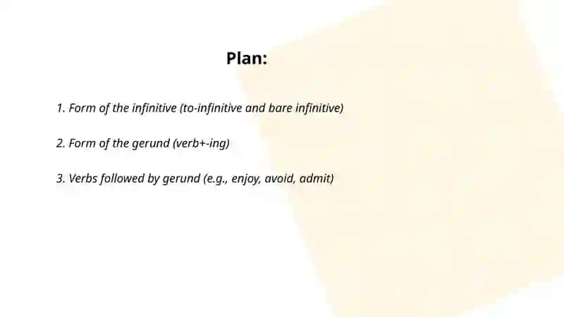 The infinitive and the gerund in verbs 2