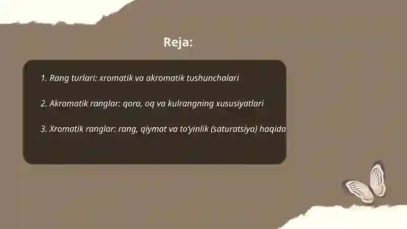 Rang turlari. Akromatik va xromatik ranglar 2