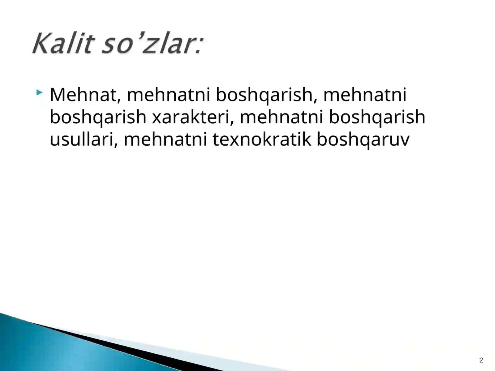 Mehnatni boshqarish 2