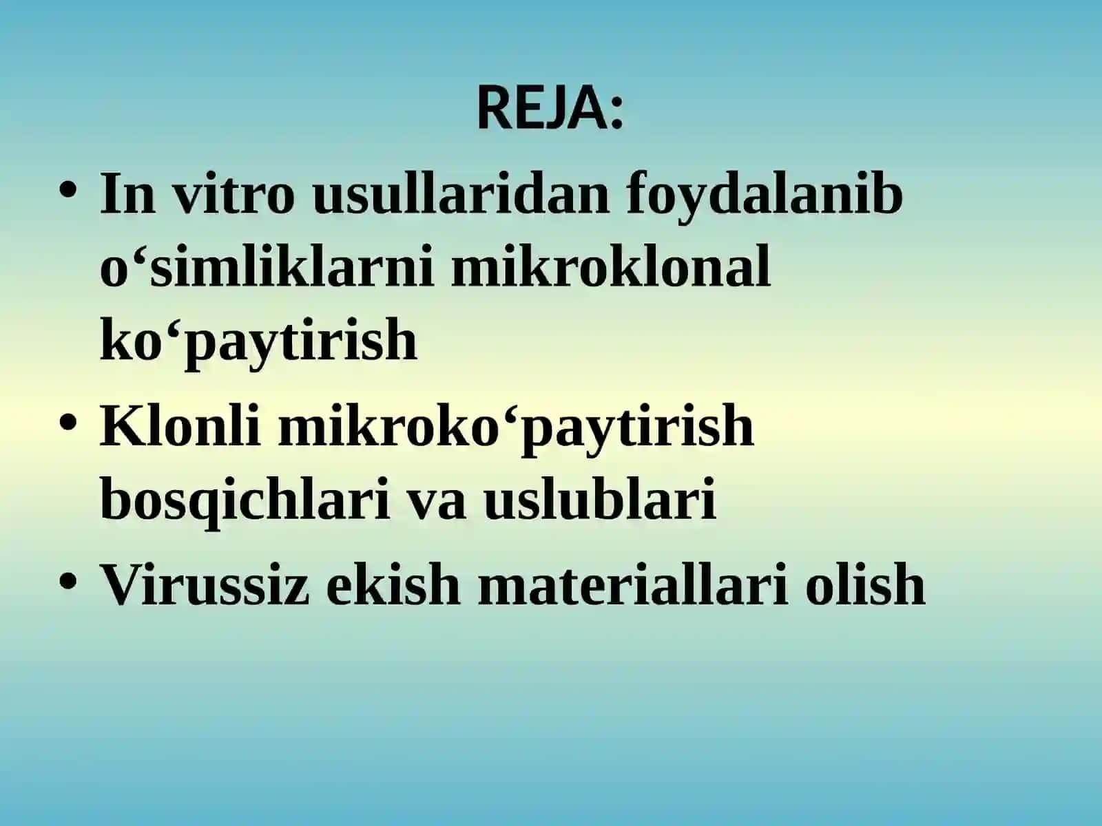 O‘simliklarini Klonli Mikroko‘paytirish 2
