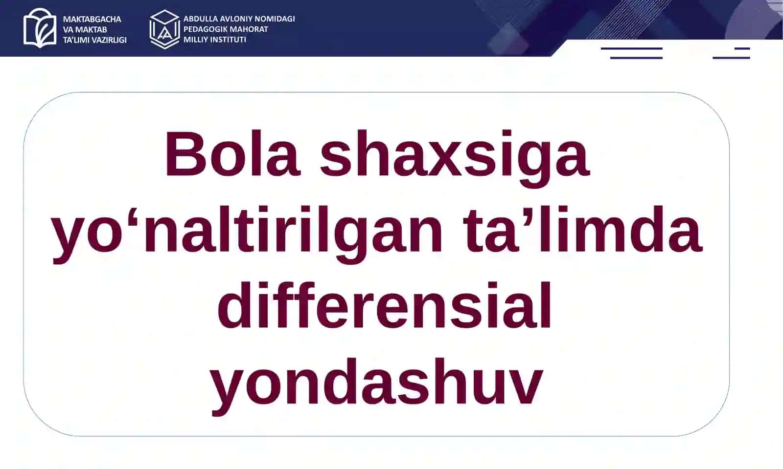 Bola shaxsiga yo‘naltirilgan ta’lim 2