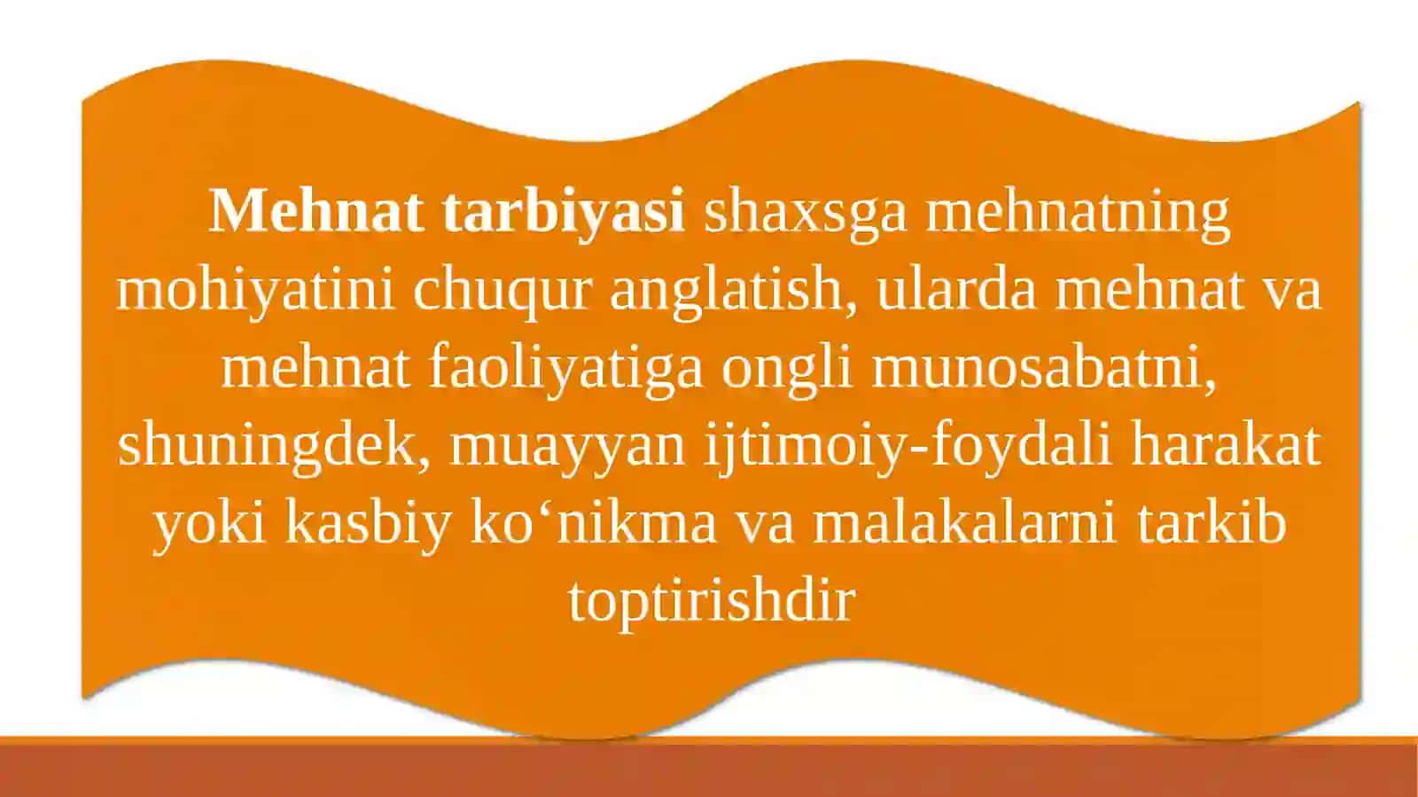 Mehnat tarbiyasi 2
