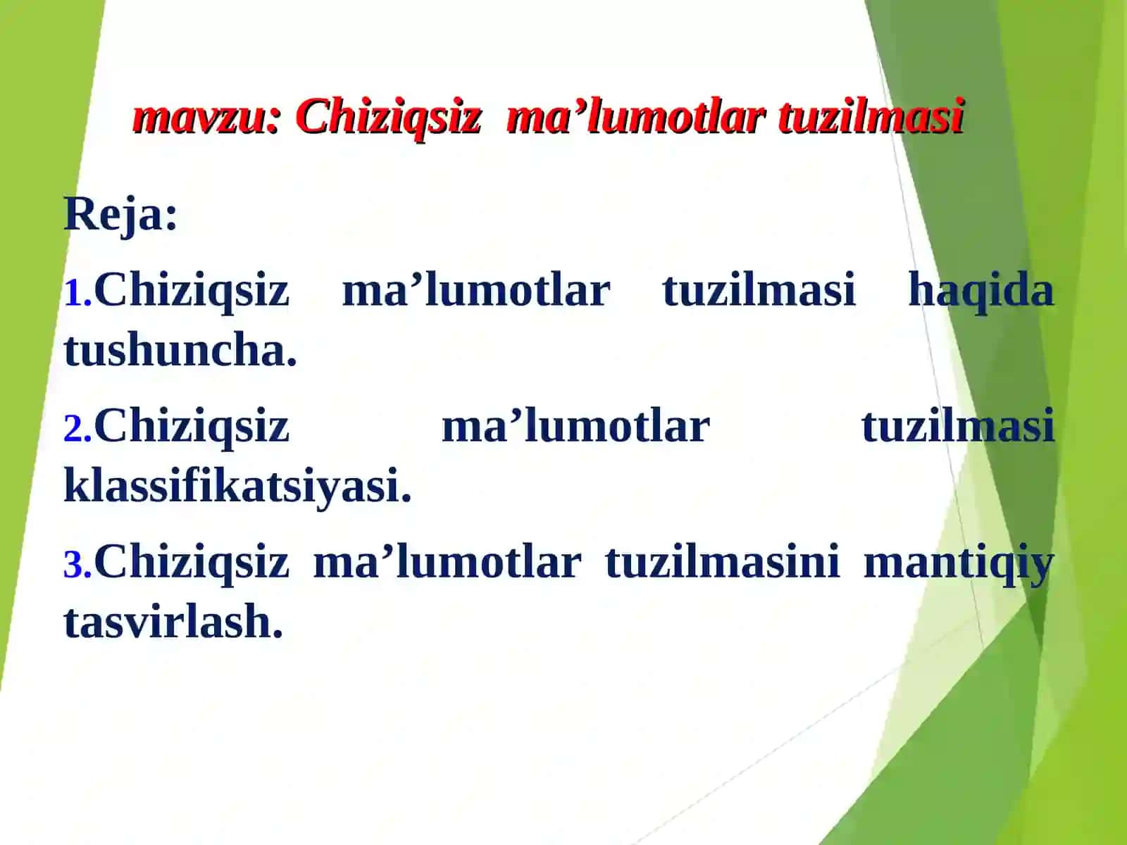Chiziqsiz ma’lumotlar tuzilmasi 2