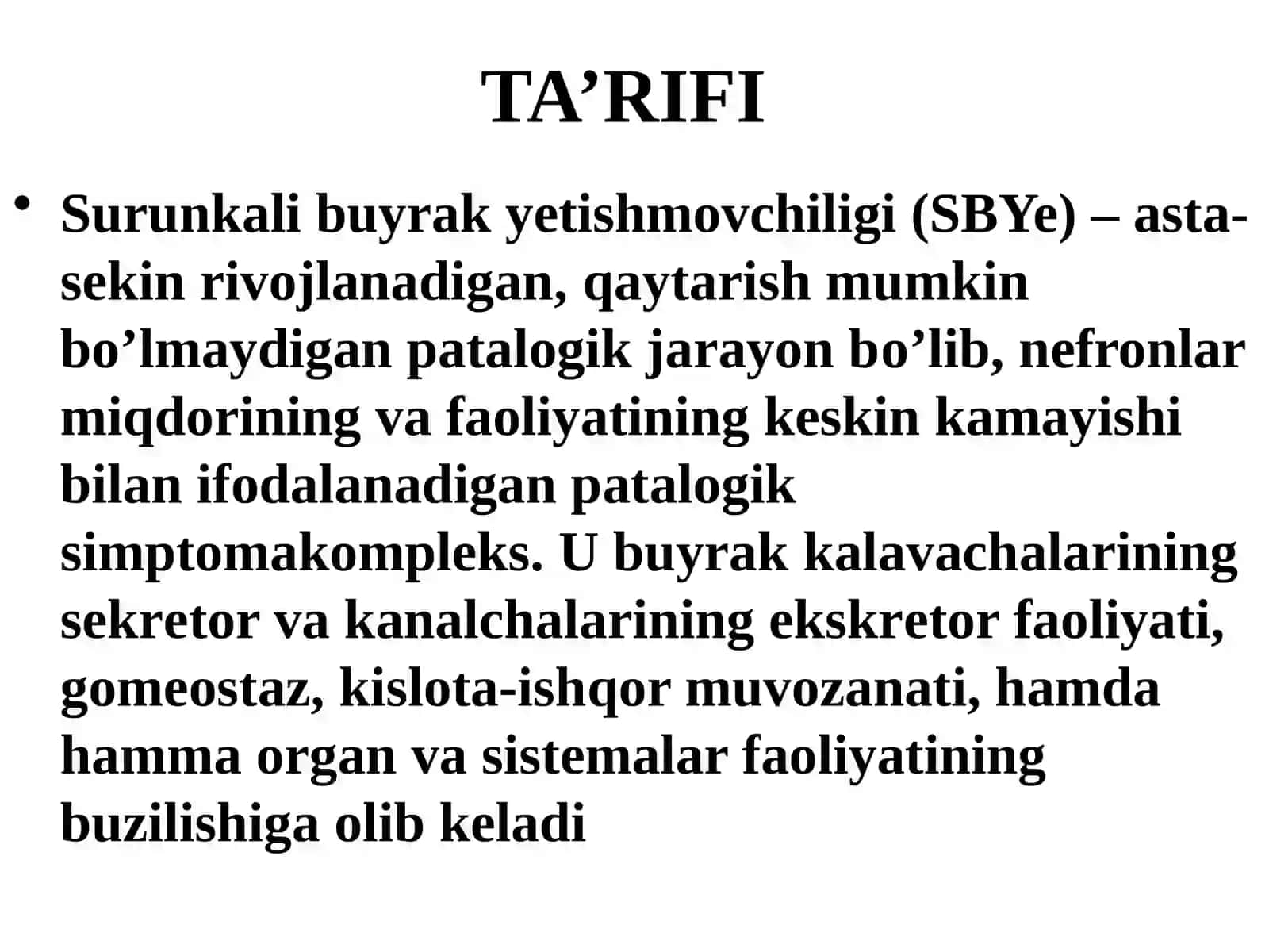 SURUNKALI BUYRAK YETISHMOVCHILIGI 2