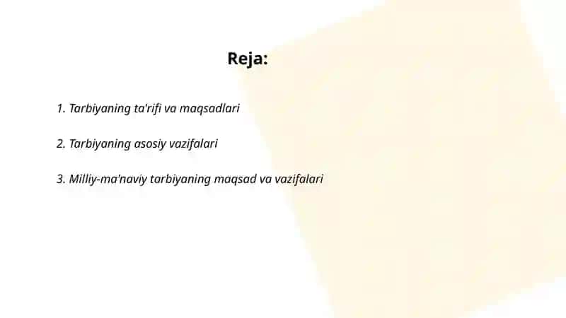 Tarbiyaning maqsad va vazifalari 2