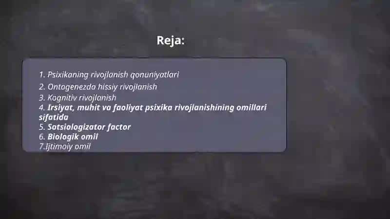 Psixikaning ontogenezda rivojlanishi 2