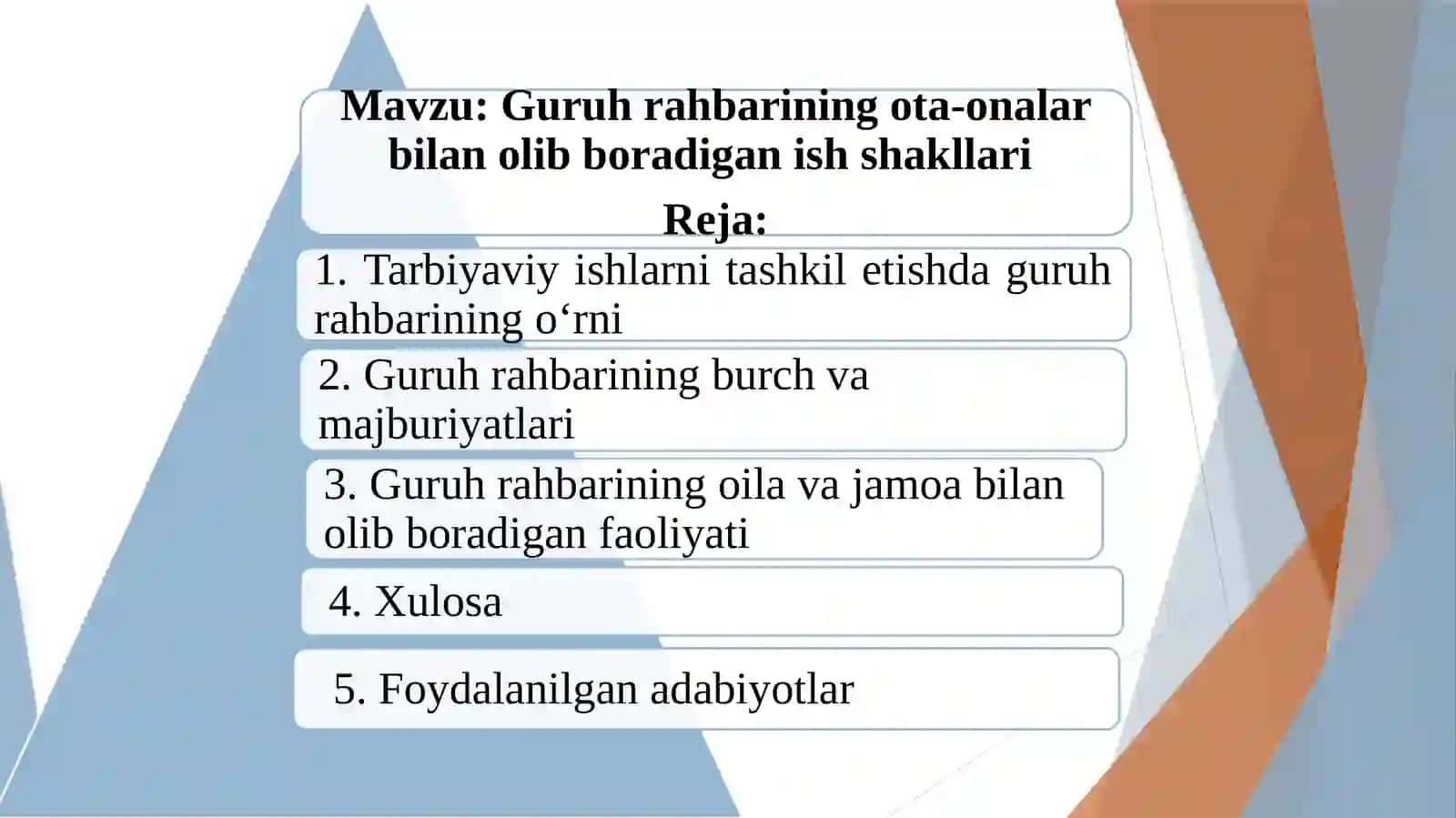 Guruh rahbarining ota-onalar bilan olib boradigan ish shakllari 2