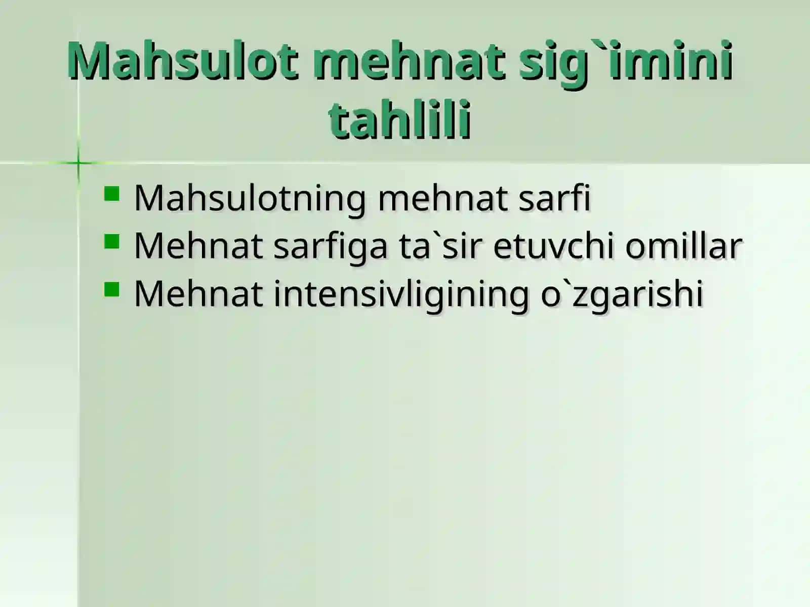 Mahsulot mehnat sig`imini tahlili 2