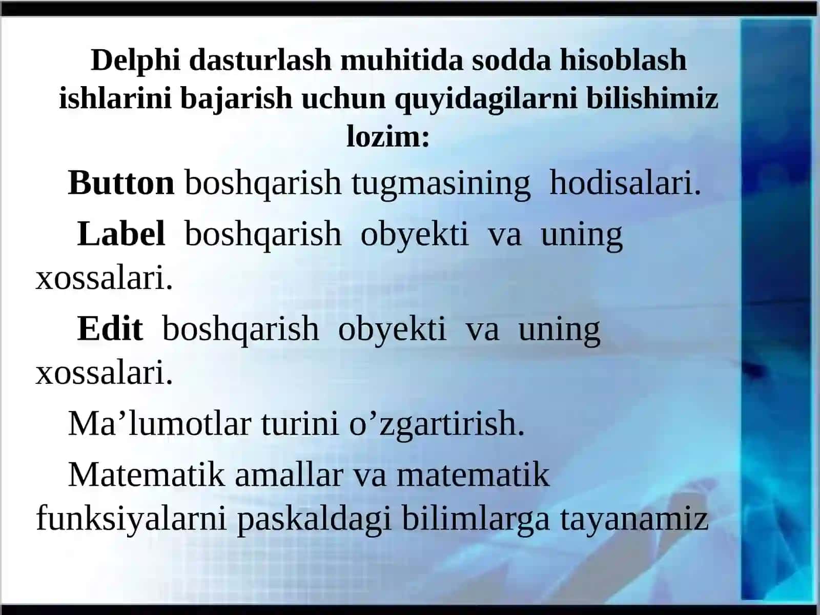 Delphidasturlash muhitida soddahisoblashishlarini bajarish 2