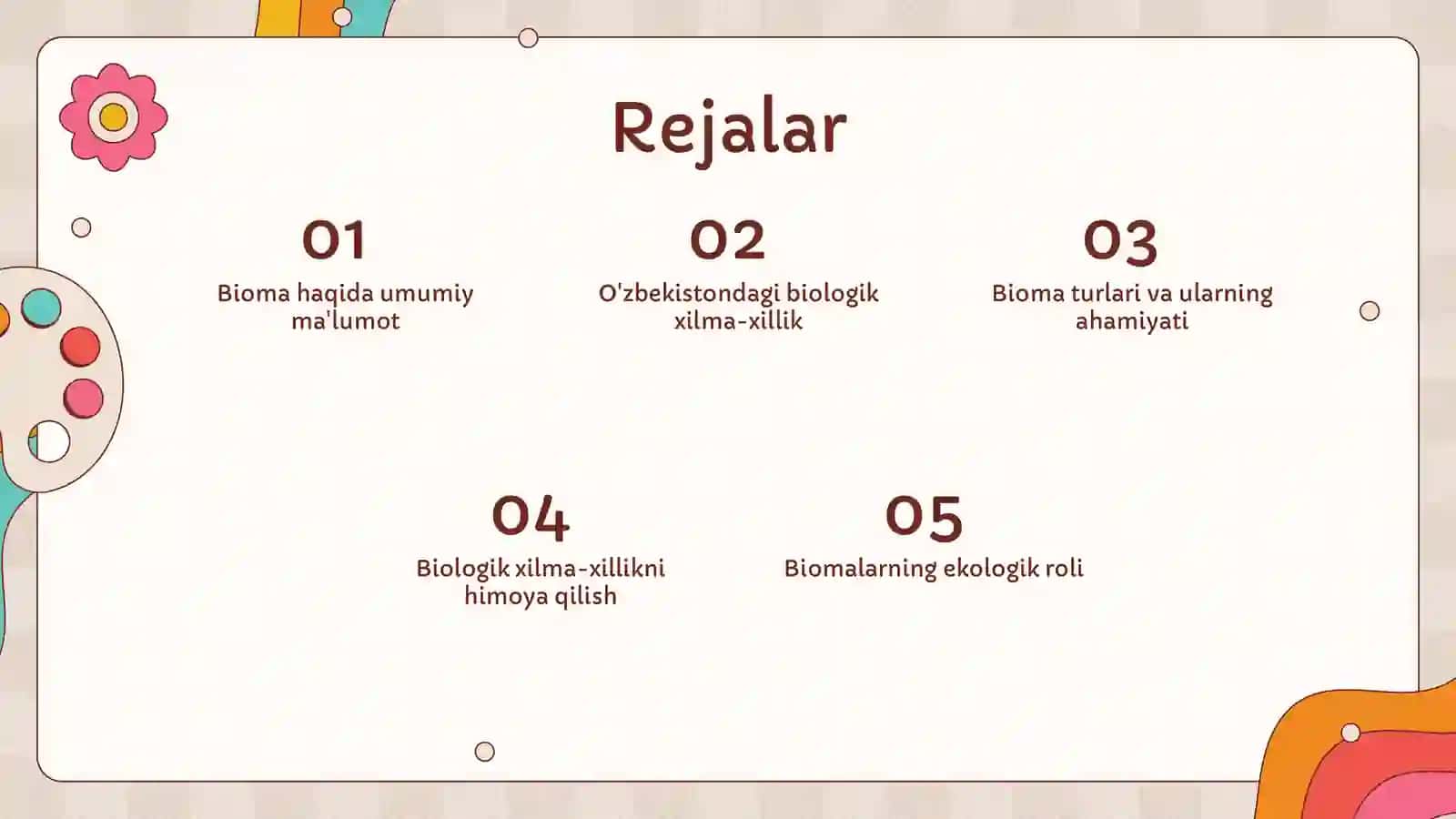 Bioma va biologik xilma-xillik 2