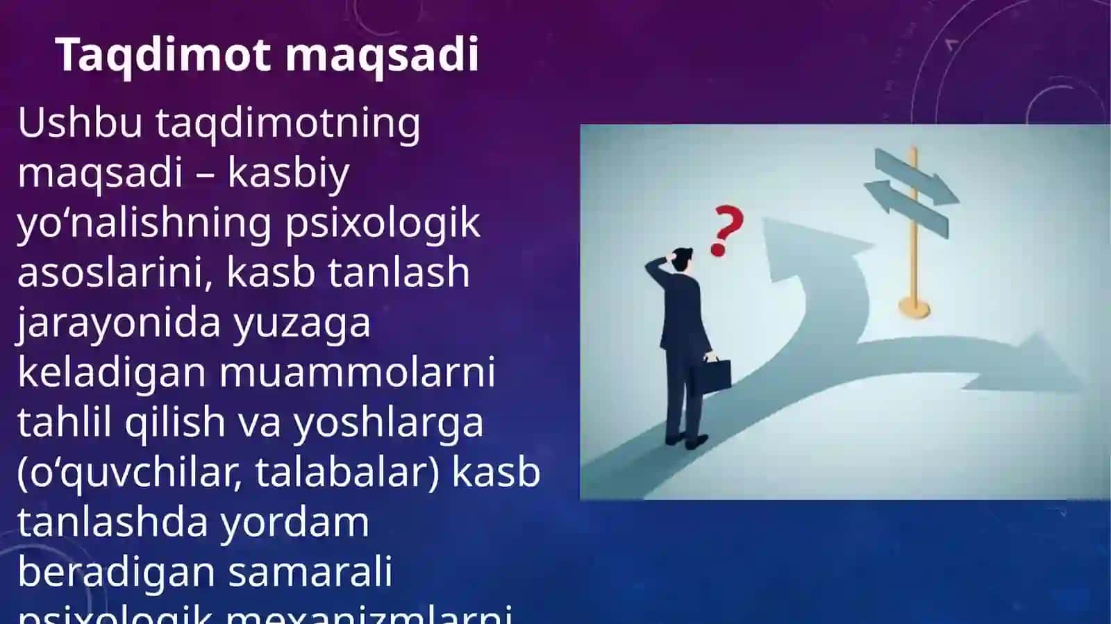 KASBIY YO‘NALISH VA KASB TANLASH MUAMMOSI 2